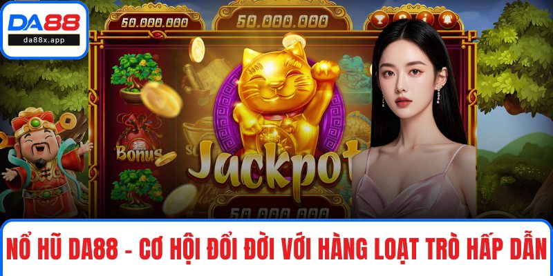 Nổ Hũ DA88