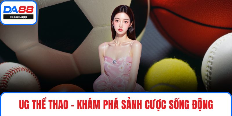 UG Thể Thao